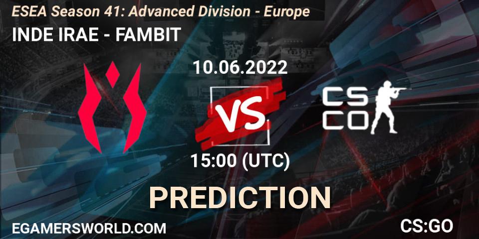 Prognose für das Spiel INDE IRAE VS FAMBIT. 10.06.22. CS2 (CS:GO) - ESEA Season 41: Advanced Division - Europe