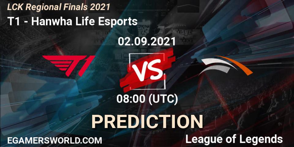 Prognose für das Spiel T1 VS Hanwha Life Esports. 02.09.2021 at 08:00. LoL - LCK Regional Finals 2021