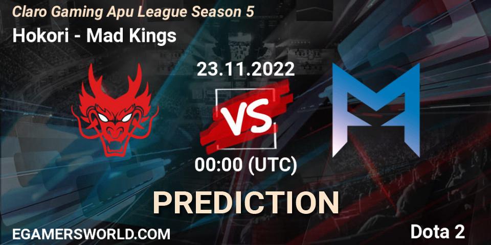 Prognose für das Spiel Hokori VS Mad Kings. 23.11.2022 at 00:08. Dota 2 - Claro Gaming Apu League Season 5