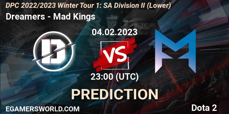 Prognose für das Spiel Dreamers VS Mad Kings. 05.02.23. Dota 2 - DPC 2022/2023 Winter Tour 1: SA Division II (Lower)