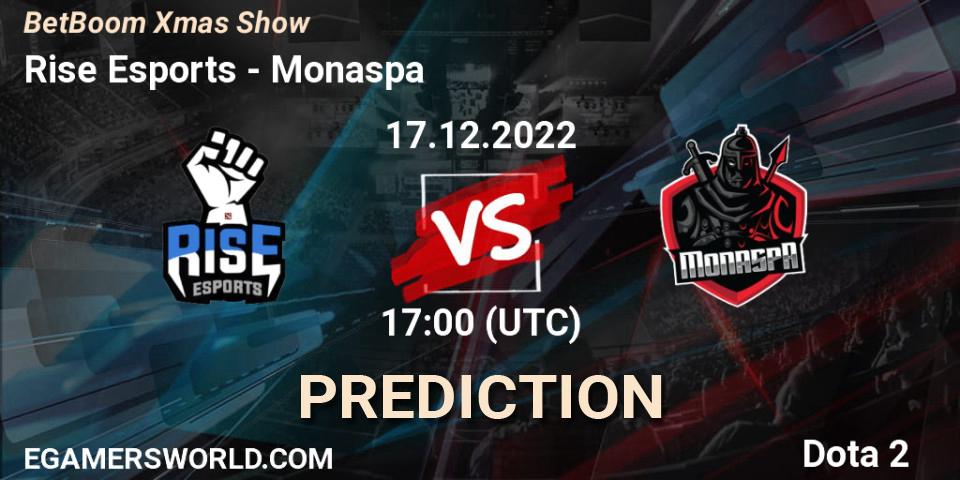 Prognose für das Spiel Rise Esports VS Monaspa. 17.12.2022 at 17:01. Dota 2 - BetBoom Xmas Show