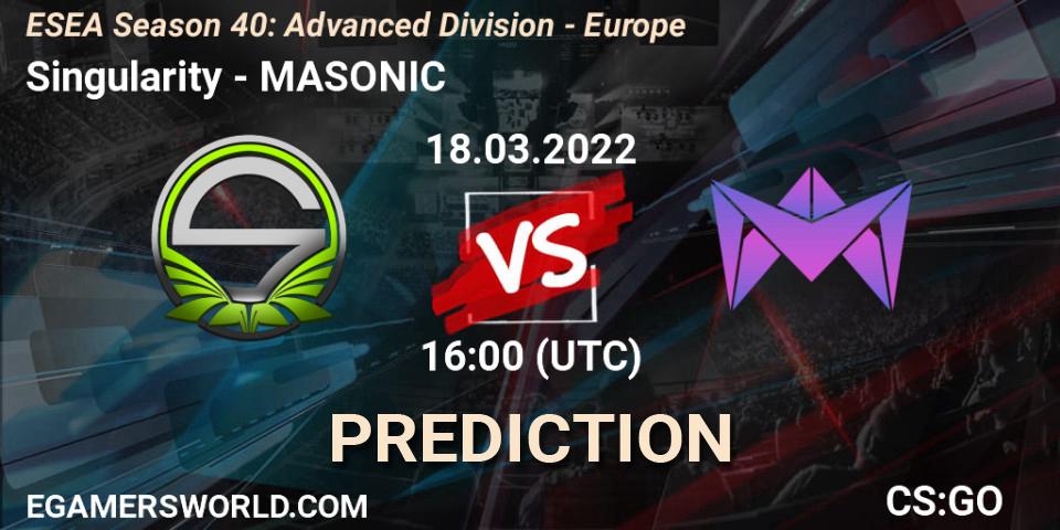 Prognose für das Spiel Singularity VS MASONIC. 18.03.22. CS2 (CS:GO) - ESEA Season 40: Advanced Division - Europe