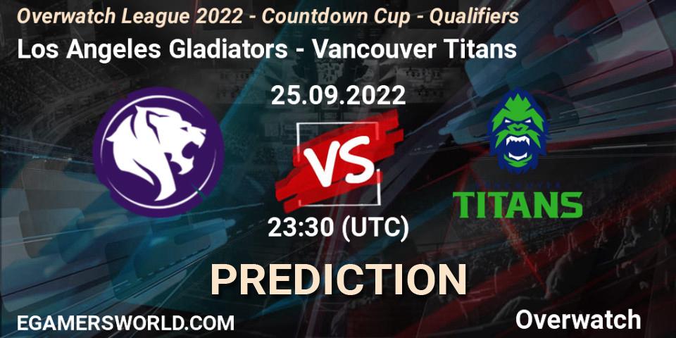 Prognose für das Spiel Los Angeles Gladiators VS Vancouver Titans. 25.09.22. Overwatch - Overwatch League 2022 - Countdown Cup - Qualifiers