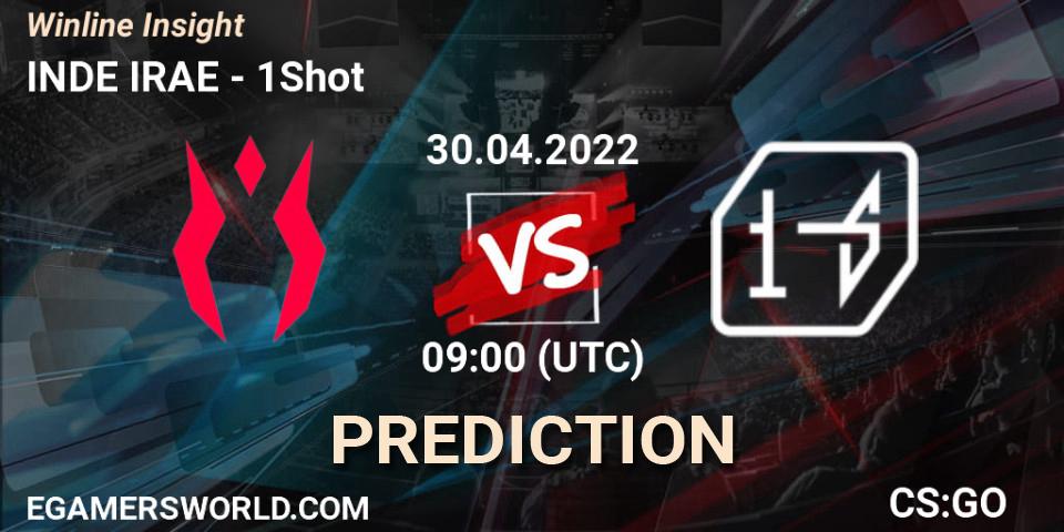 Prognose für das Spiel INDE IRAE VS 1Shot. 30.04.22. CS2 (CS:GO) - Winline Insight