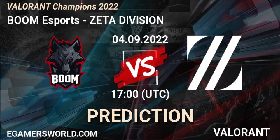 Prognose für das Spiel BOOM Esports VS ZETA DIVISION. 04.09.2022 at 12:15. VALORANT - VALORANT Champions 2022