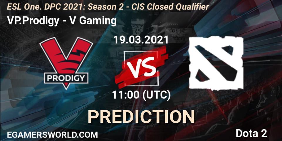 Prognose für das Spiel VP.Prodigy VS V Gaming. 19.03.2021 at 11:00. Dota 2 - ESL One. DPC 2021: Season 2 - CIS Closed Qualifier