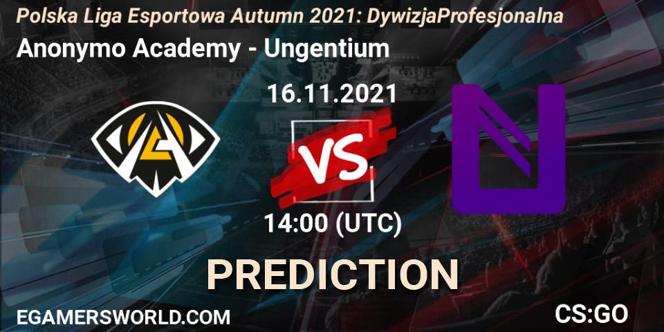 Prognose für das Spiel Anonymo Academy VS Ungentium. 16.11.2021 at 14:00. Counter-Strike (CS2) - Polska Liga Esportowa Autumn 2021: Dywizja Profesjonalna