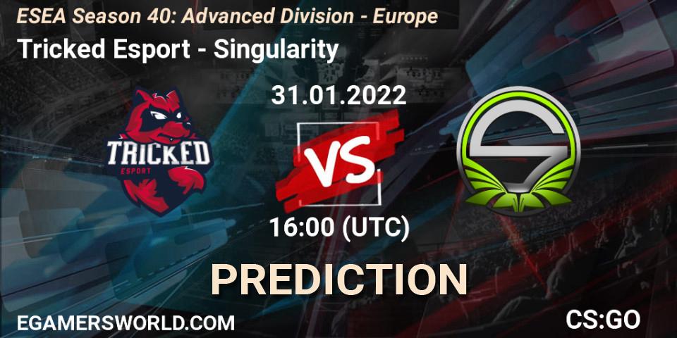 Prognose für das Spiel Tricked Esport VS Singularity. 31.01.22. CS2 (CS:GO) - ESEA Season 40: Advanced Division - Europe