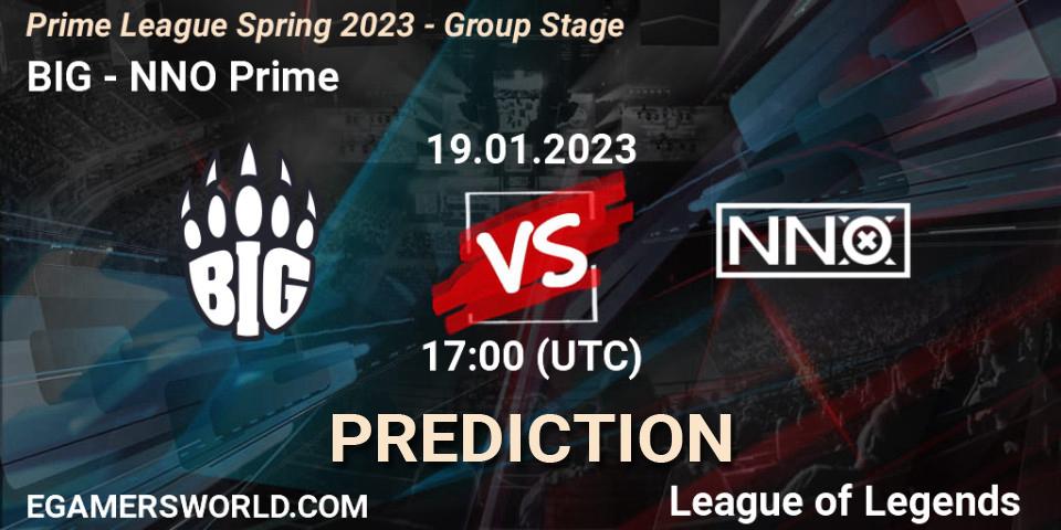 Prognose für das Spiel BIG VS NNO Prime. 19.01.23. LoL - Prime League Spring 2023 - Group Stage