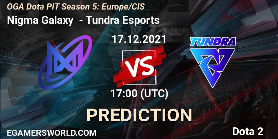 Prognose für das Spiel Nigma Galaxy VS Tundra Esports. 17.12.21. Dota 2 - OGA Dota PIT Season 5: Europe/CIS