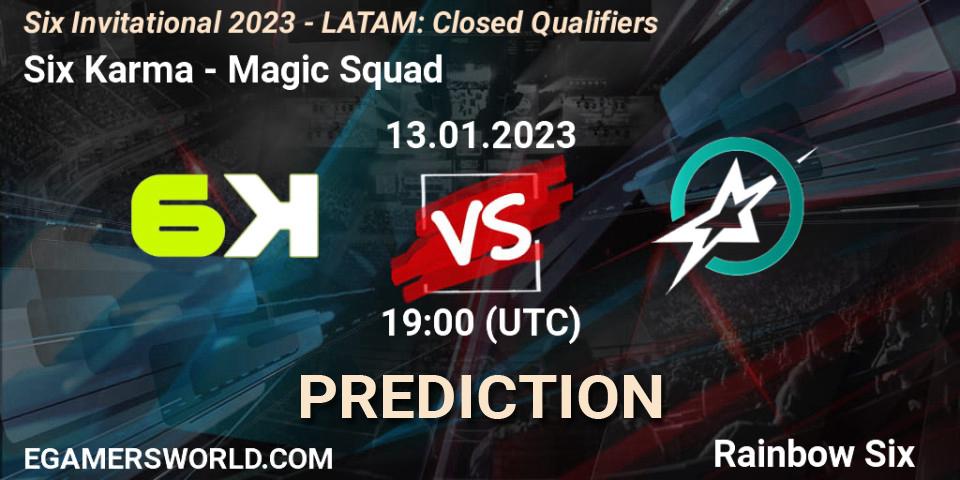 Prognose für das Spiel Six Karma VS Magic Squad. 13.01.23. Rainbow Six - Six Invitational 2023 - LATAM: Closed Qualifiers