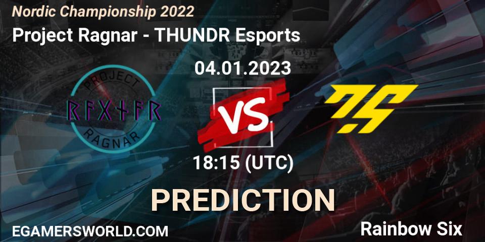 Prognose für das Spiel Project Ragnar VS THUNDR Esports. 04.01.2023 at 18:15. Rainbow Six - Nordic Championship 2022