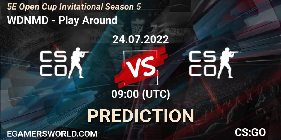 Prognose für das Spiel WDNMD VS Play Around. 24.07.2022 at 09:00. Counter-Strike (CS2) - 5E Open Cup Invitational Season 5
