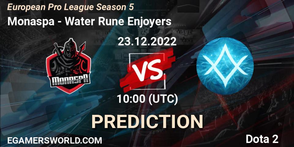 Prognose für das Spiel Monaspa VS Water Rune Enjoyers. 23.12.2022 at 10:02. Dota 2 - European Pro League Season 5