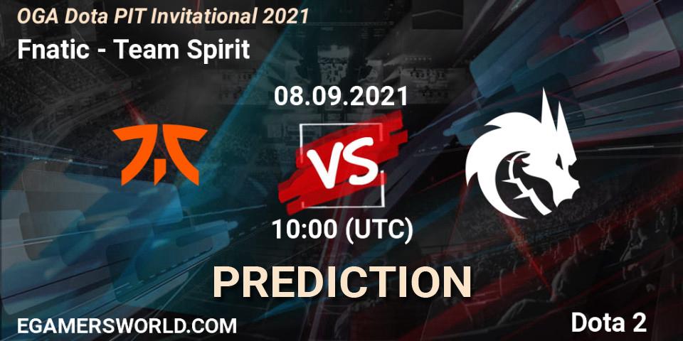 Prognose für das Spiel Fnatic VS Team Spirit. 08.09.2021 at 10:00. Dota 2 - OGA Dota PIT Invitational 2021