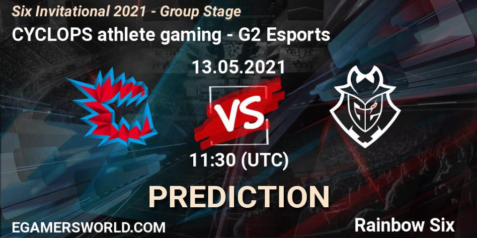 Prognose für das Spiel CYCLOPS athlete gaming VS G2 Esports. 13.05.21. Rainbow Six - Six Invitational 2021 - Group Stage