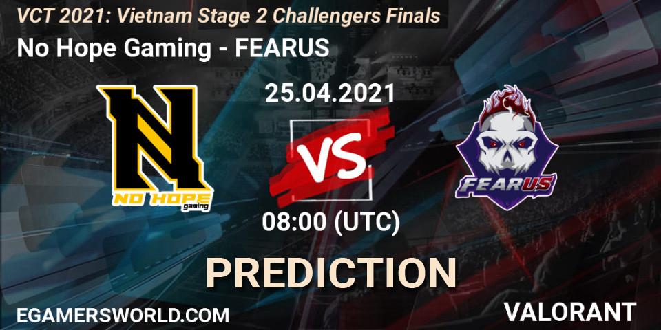 Prognose für das Spiel No Hope Gaming VS FEARUS. 25.04.2021 at 11:00. VALORANT - VCT 2021: Vietnam Stage 2 Challengers Finals