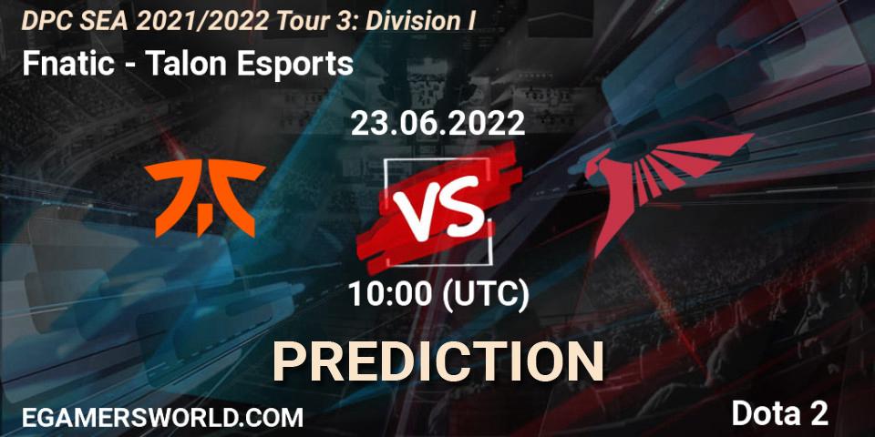 Prognose für das Spiel Fnatic VS Talon Esports. 23.06.22. Dota 2 - DPC SEA 2021/2022 Tour 3: Division I