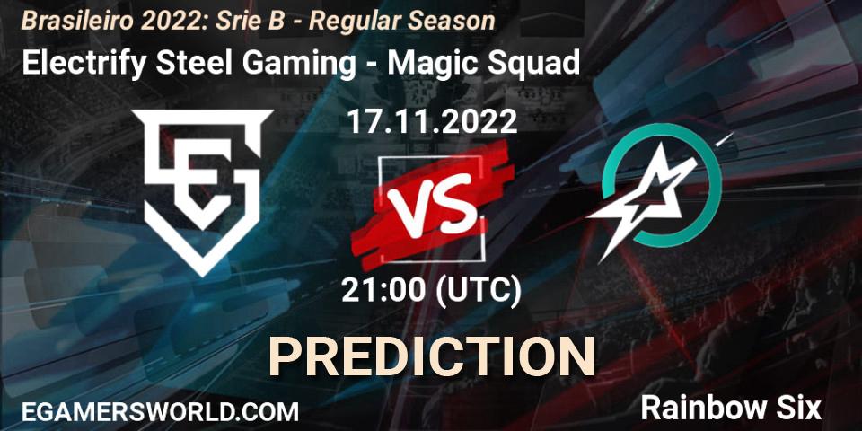 Prognose für das Spiel Electrify Steel Gaming VS Magic Squad. 17.11.2022 at 21:00. Rainbow Six - Brasileirão 2022: Série B - Regular Season