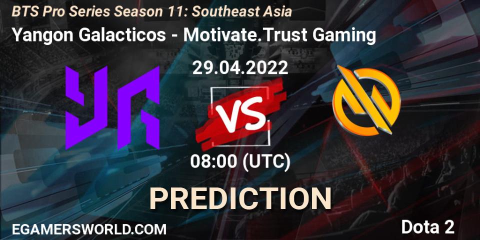 Prognose für das Spiel Yangon Galacticos VS Motivate.Trust Gaming. 29.04.22. Dota 2 - BTS Pro Series Season 11: Southeast Asia