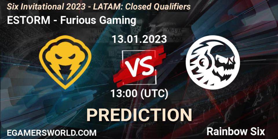 Prognose für das Spiel ESTORM VS Furious Gaming. 13.01.2023 at 13:00. Rainbow Six - Six Invitational 2023 - LATAM: Closed Qualifiers