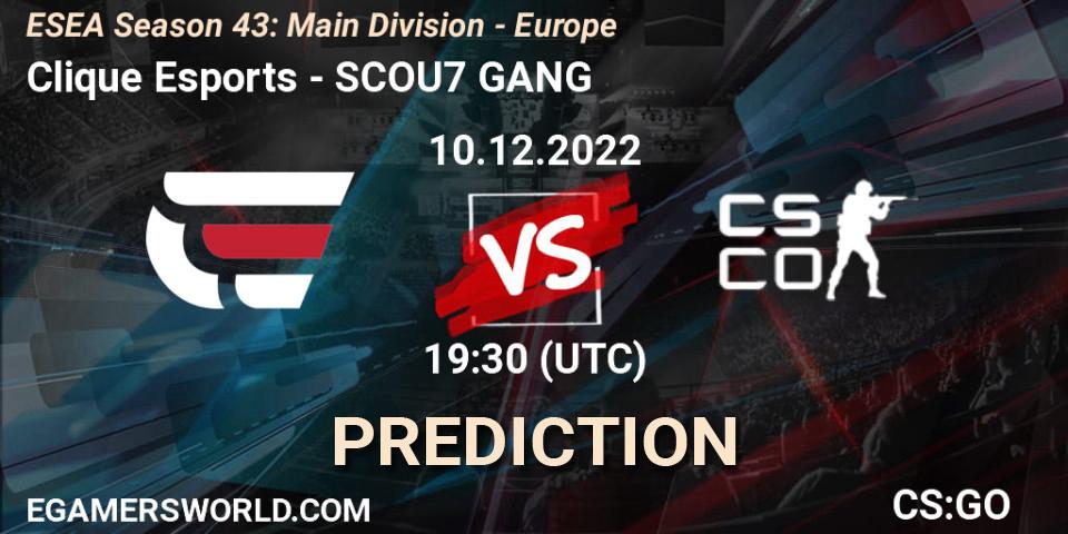 Prognose für das Spiel Clique Esports VS SCOU7 GANG. 10.12.22. CS2 (CS:GO) - ESEA Season 43: Main Division - Europe