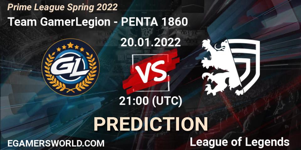 Prognose für das Spiel Team GamerLegion VS PENTA 1860. 20.01.2022 at 21:30. LoL - Prime League Spring 2022