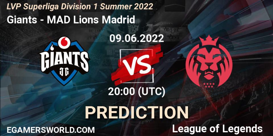 Prognose für das Spiel Giants VS MAD Lions Madrid. 09.06.2022 at 20:00. LoL - LVP Superliga Division 1 Summer 2022
