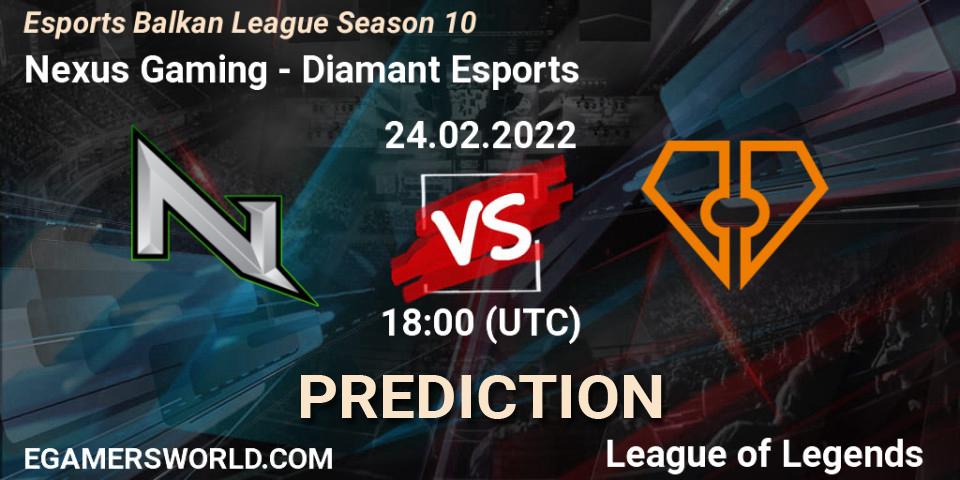 Prognose für das Spiel Nexus Gaming VS Diamant Esports. 24.02.2022 at 18:00. LoL - Esports Balkan League Season 10