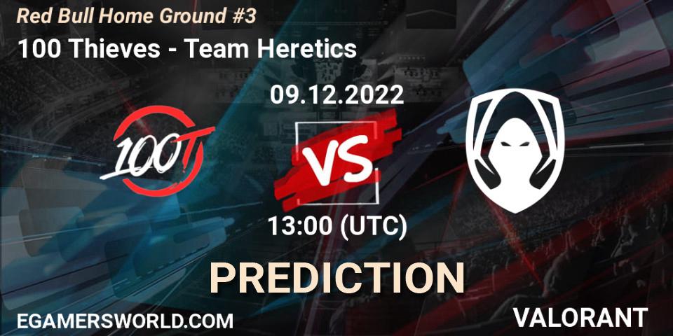 Prognose für das Spiel 100 Thieves VS Team Heretics. 09.12.22. VALORANT - Red Bull Home Ground #3
