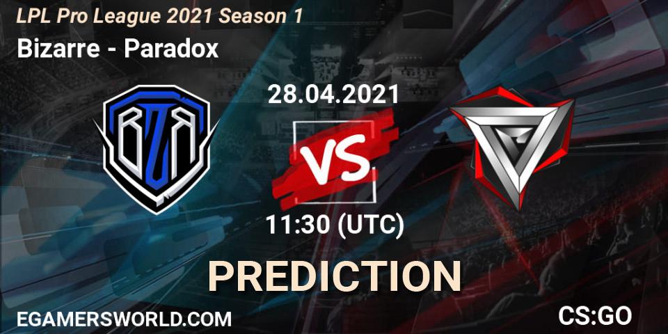 Prognose für das Spiel Bizarre VS Paradox. 28.04.21. CS2 (CS:GO) - LPL Pro League 2021 Season 1