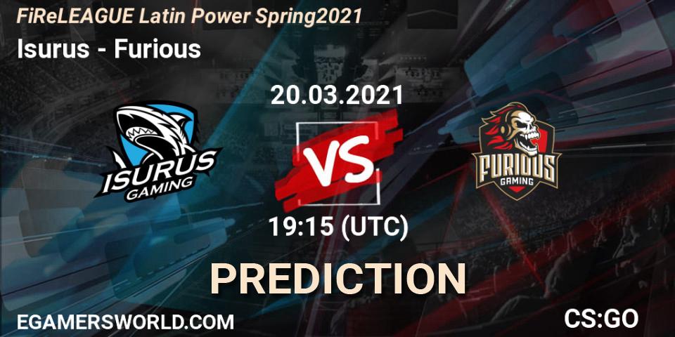 Prognose für das Spiel Isurus VS Furious. 20.03.2021 at 19:15. Counter-Strike (CS2) - FiReLEAGUE Latin Power Spring 2021 - BLAST Premier Qualifier