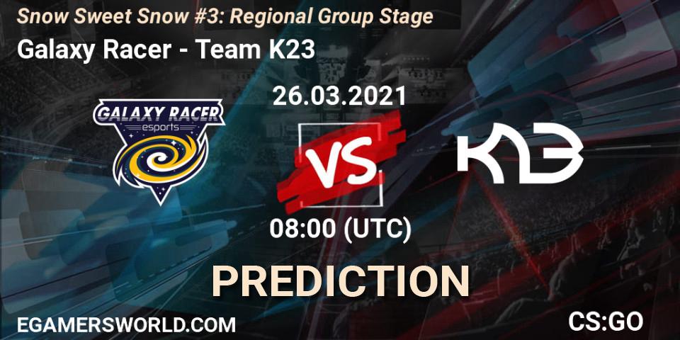 Prognose für das Spiel Galaxy Racer VS Team K23. 26.03.2021 at 08:00. Counter-Strike (CS2) - Snow Sweet Snow #3: Regional Group Stage