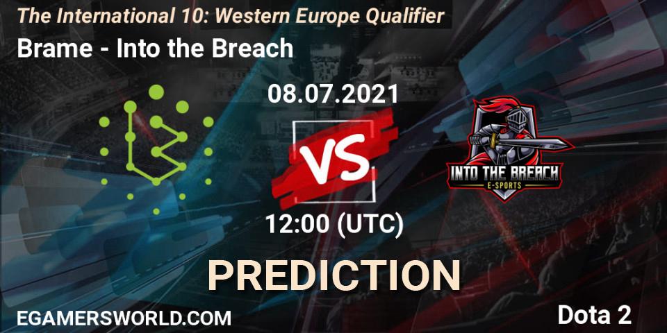 Prognose für das Spiel Brame VS Into the Breach. 08.07.2021 at 12:34. Dota 2 - The International 10: Western Europe Qualifier