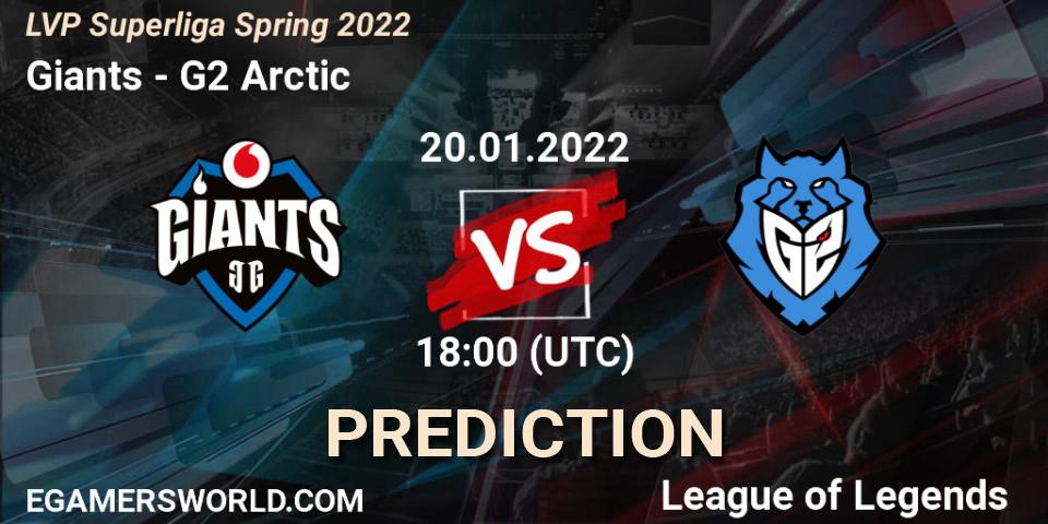 Prognose für das Spiel Giants VS G2 Arctic. 20.01.2022 at 18:00. LoL - LVP Superliga Spring 2022