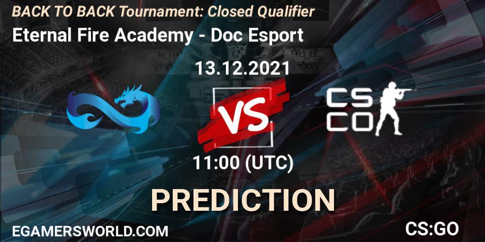 Prognose für das Spiel Eternal Fire Academy VS Doc Esport. 13.12.2021 at 11:00. Counter-Strike (CS2) - BACK TO BACK Tournament: Closed Qualifier