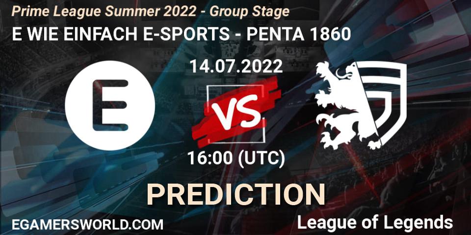 Prognose für das Spiel E WIE EINFACH E-SPORTS VS PENTA 1860. 14.07.22. LoL - Prime League Summer 2022 - Group Stage