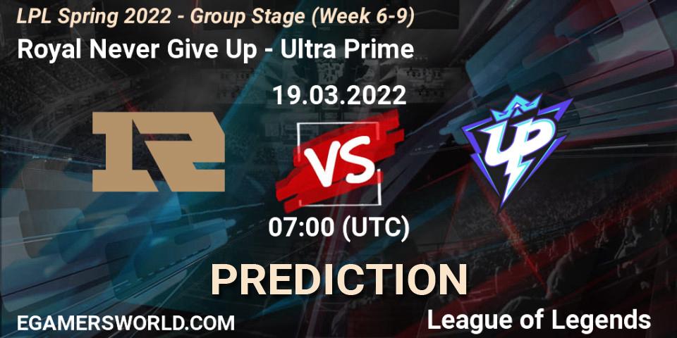 Prognose für das Spiel Royal Never Give Up VS Ultra Prime. 19.03.2022 at 07:00. LoL - LPL Spring 2022 - Group Stage (Week 6-9)