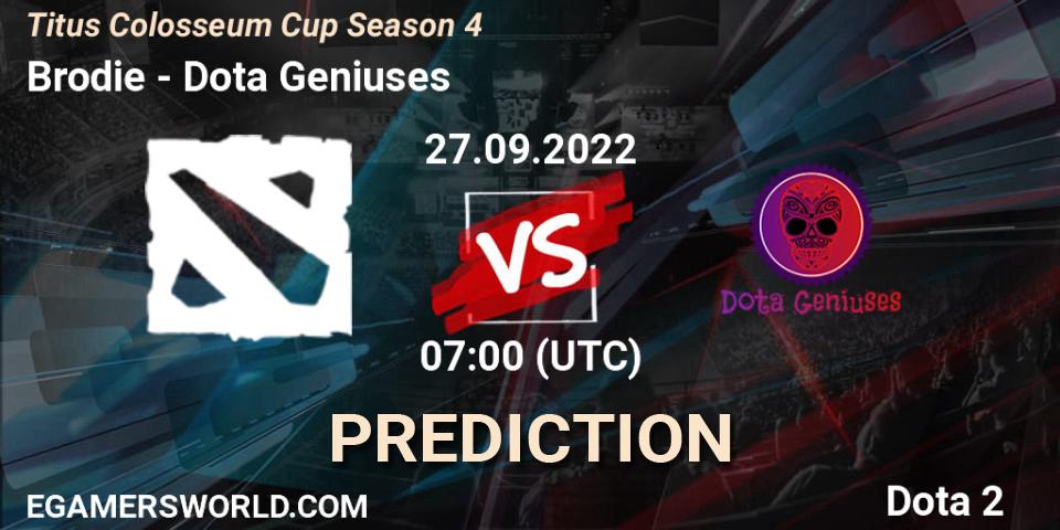 Prognose für das Spiel Brodie VS Dota Geniuses. 27.09.2022 at 07:14. Dota 2 - Titus Colosseum Cup Season 4 