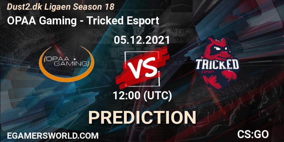 Prognose für das Spiel OPAA Gaming VS Tricked Esport. 05.12.2021 at 13:00. Counter-Strike (CS2) - Dust2.dk Ligaen Season 18