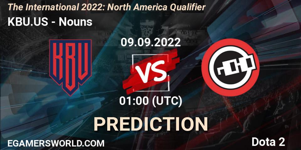 Prognose für das Spiel KBU.US VS Nouns. 08.09.2022 at 23:34. Dota 2 - The International 2022: North America Qualifier