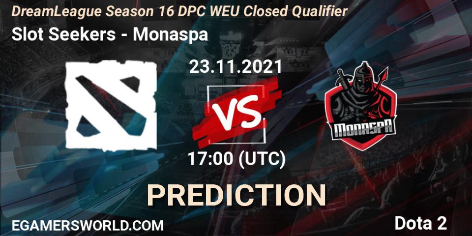 Prognose für das Spiel Slot Seekers VS Monaspa. 23.11.2021 at 17:00. Dota 2 - DPC 2022 Season 1: Euro - Closed Qualifier (DreamLeague Season 16)