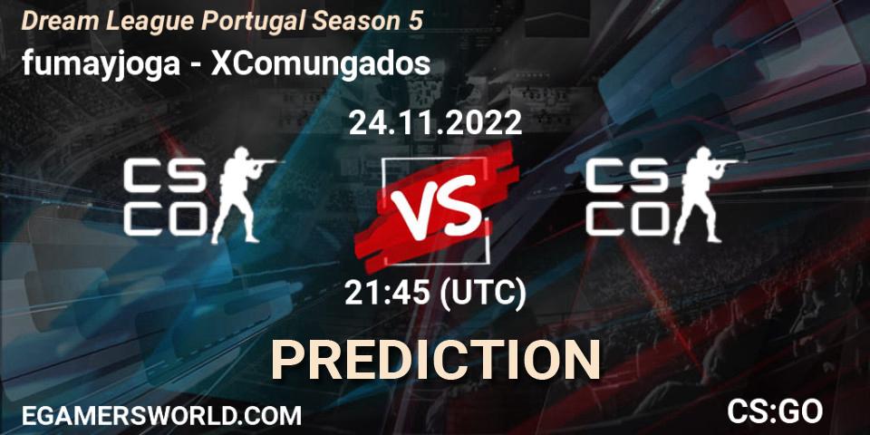 Prognose für das Spiel fumayjoga VS XComungados. 24.11.2022 at 21:45. Counter-Strike (CS2) - Dream League Portugal Season 5