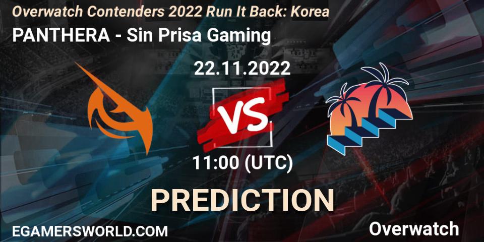 Prognose für das Spiel PANTHERA VS Sin Prisa Gaming. 22.11.2022 at 11:00. Overwatch - Overwatch Contenders 2022 Run It Back: Korea