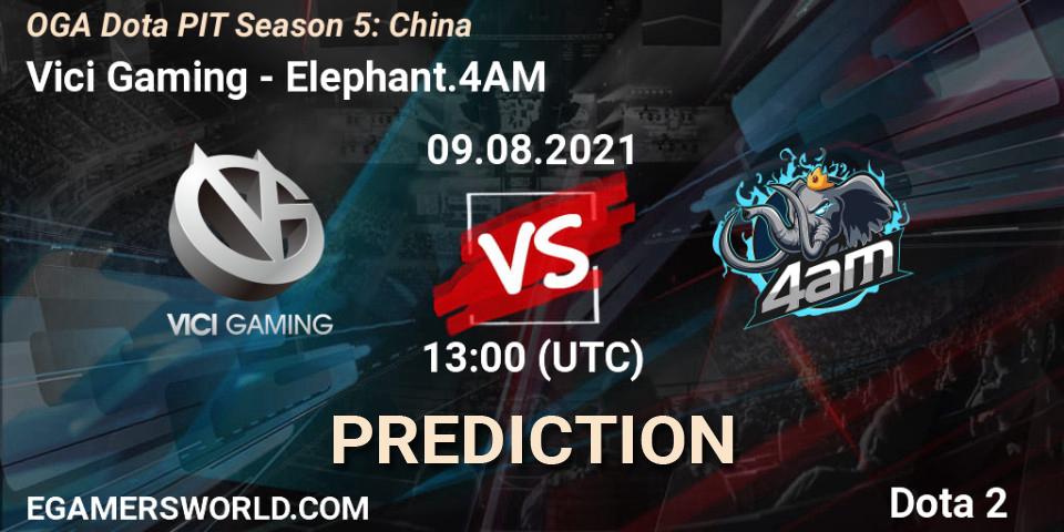 Prognose für das Spiel Vici Gaming VS Elephant.4AM. 09.08.21. Dota 2 - OGA Dota PIT Season 5: China