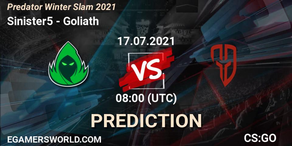 Prognose für das Spiel Sinister5 VS Goliath. 17.07.21. CS2 (CS:GO) - Predator Winter Slam 2021