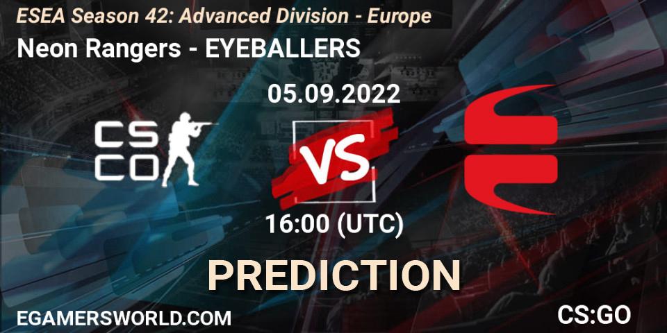 Prognose für das Spiel Neon Rangers VS EYEBALLERS. 05.09.2022 at 16:00. Counter-Strike (CS2) - ESEA Season 42: Advanced Division - Europe