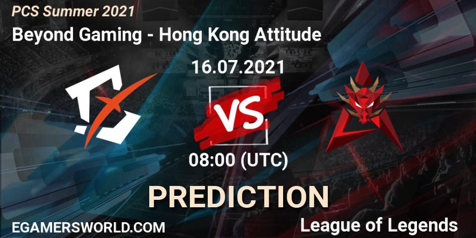 Prognose für das Spiel Beyond Gaming VS Hong Kong Attitude. 16.07.21. LoL - PCS Summer 2021