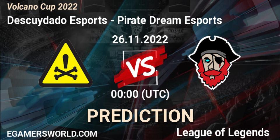 Prognose für das Spiel Descuydado Esports VS Pirate Dream Esports. 26.11.22. LoL - Volcano Cup 2022