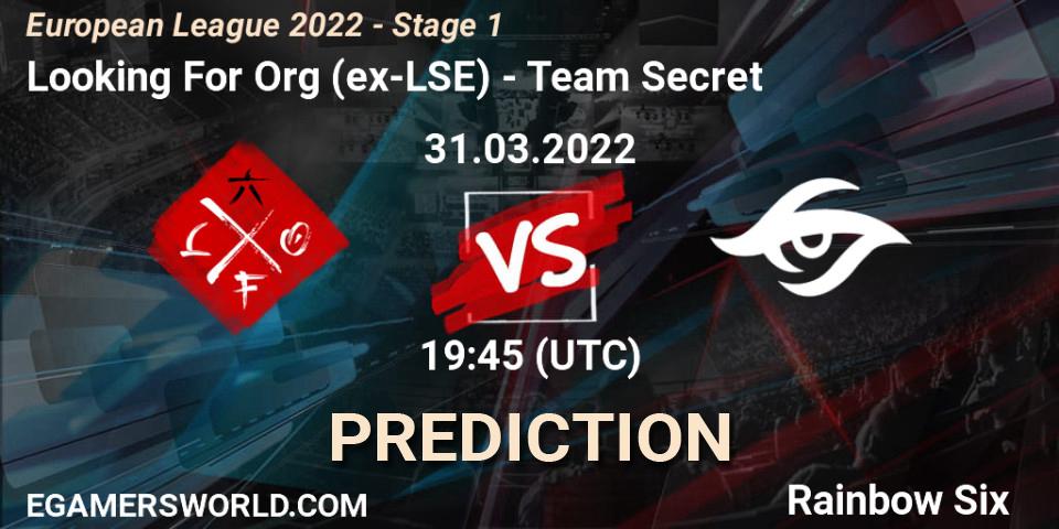 Prognose für das Spiel Looking For Org (ex-LSE) VS Team Secret. 31.03.22. Rainbow Six - European League 2022 - Stage 1